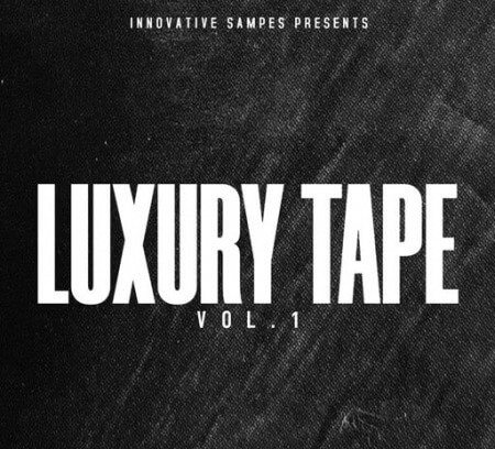 Innovative Samples Luxury Tape Vol.1 WAV